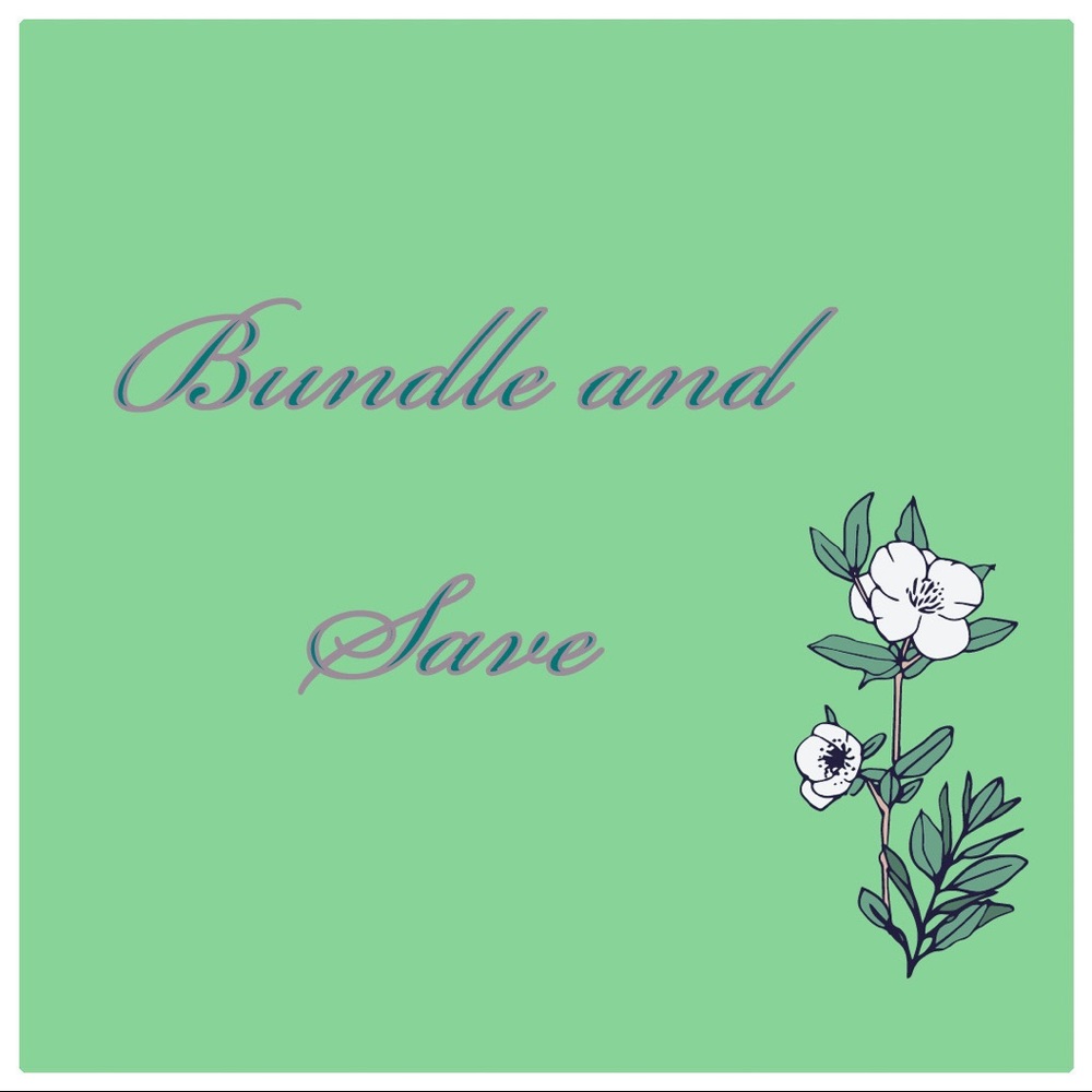 BUNDLE AND SAVE ♡